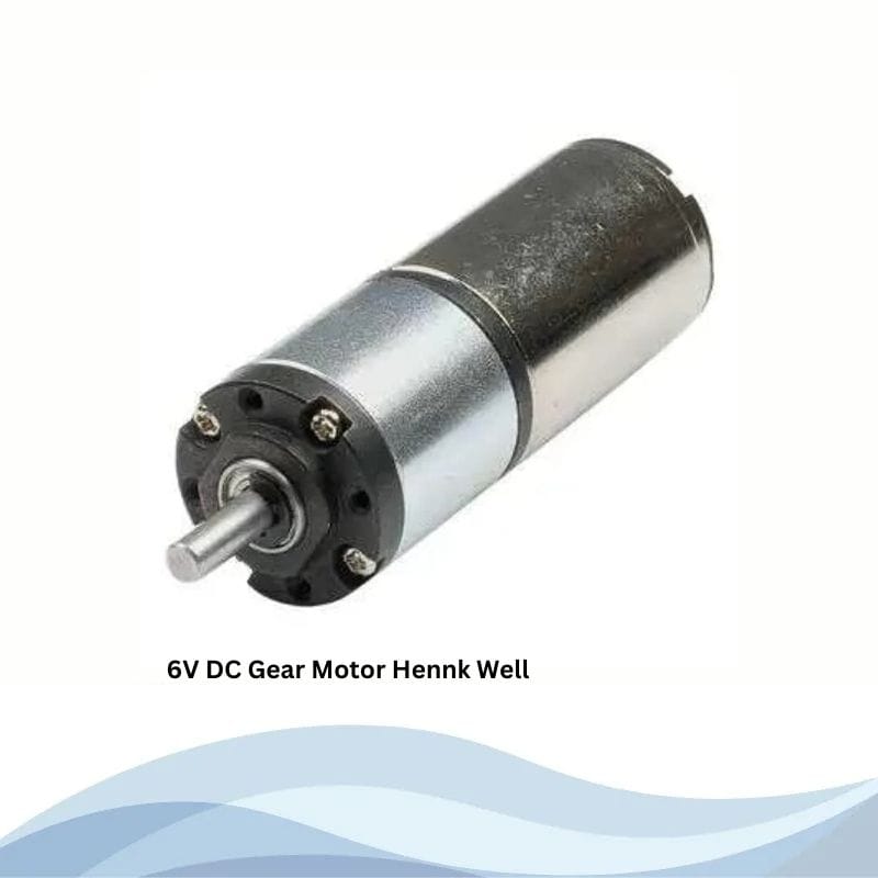 6V DC Gear Motor Hennk Well